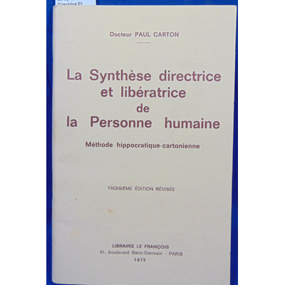 Carton  : La Synthese Directrice Et Liberatrice De La Personne Humaine...
