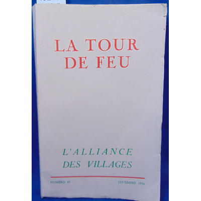 collectif  : La tour de Feu. N°43 L'alliance des villages...