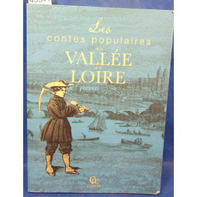 Matho  : Les contes populaires de la vallée de la Loire...