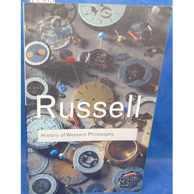 Russell  : History of Western Philosophy...