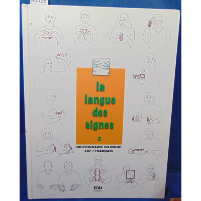 Girod  : La langue des signes, Tome 3...