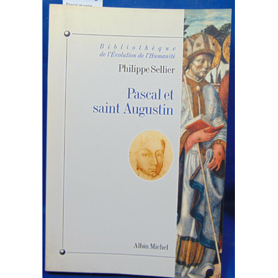 Sellier  : Pascal et saint Augustin...