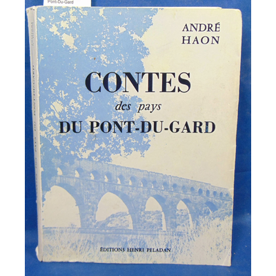 Haon  : Contes des pays du Pont-Du-Gard...