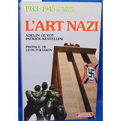 Guyot  : L'art nazi...