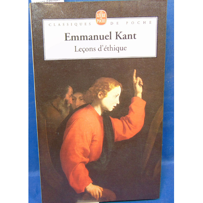 Kant  : Léçons d'éthique...