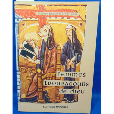 Epiney-Burgard  : Femmes troubadours de dieu...