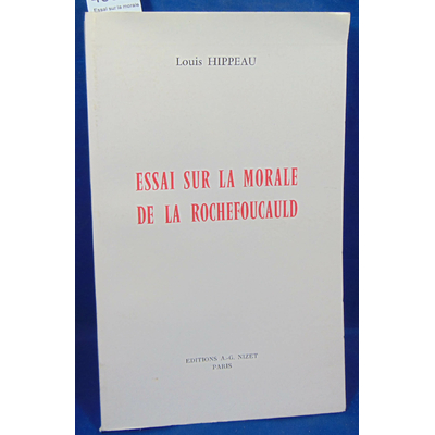 hippeau  : Essai sur la morale de La Rochefoucauld...