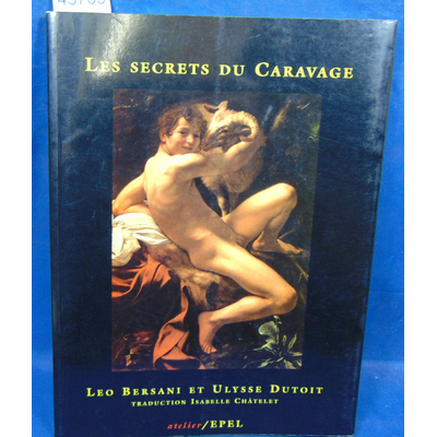 Bersani  : Les secrets du Caravage...