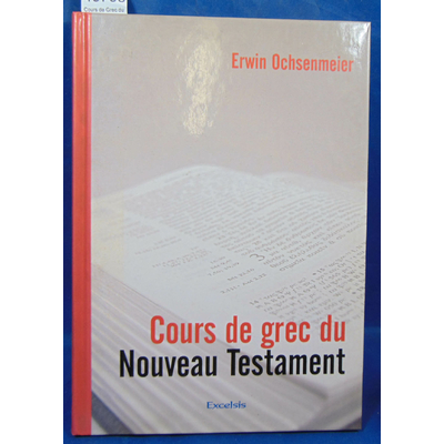 Ochsenmeier  : Cours de Grec du Nouveau Testament...