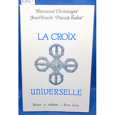 Christinger  : La croix universelle...