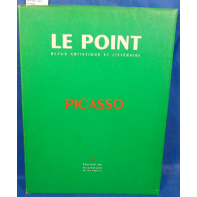 : Le Point,  XLII ; Picasso...