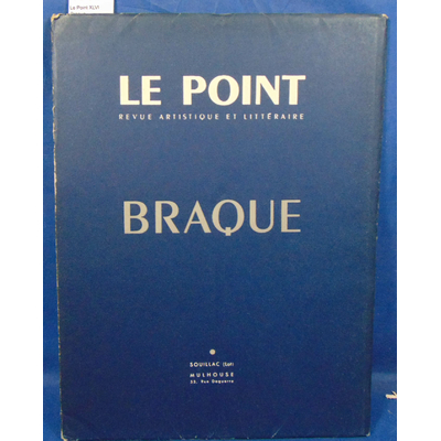 : Le Point XLVI : Braque...