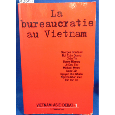 Boudarel  : La Bureaucratie au Vietnam...