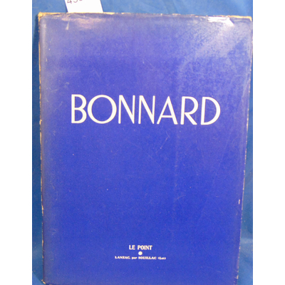 : Le Point XXIV Bonnard...