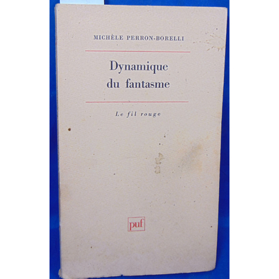 Perron-Borelli  : Dynamique du fantasme...