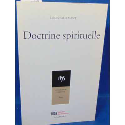 Lallemant  : Doctrine spirituelle...