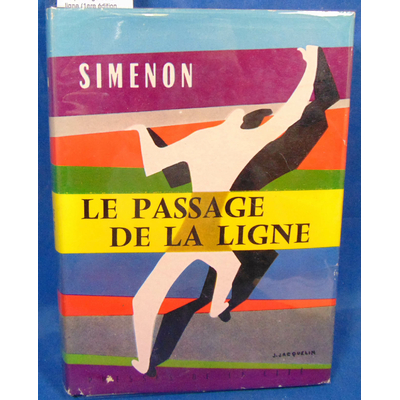 Simenon  : Le passage de la ligne (1ere édition 1958 )...
