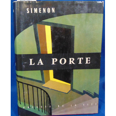 Simenon  : La porte (1ere édition 1962 )...