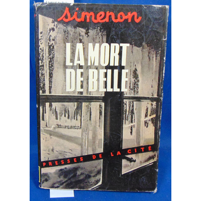 Simenon  : La mort de Belle. (1ere édition 1952)...