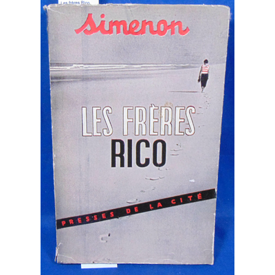 Simenon  : Les frères Rico. (1ere édition 1952)...
