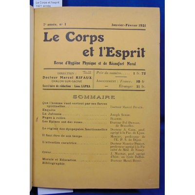 Rifaux  : Le Corps et l'esprit 1921 année complète REVUE D'HYGIENE ET DE RECONFORT MORAL...