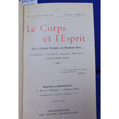 Rifaux  : Le Corps et l'esprit 1914 année complète REVUE D'HYGIENE ET DE RECONFORT MORAL...