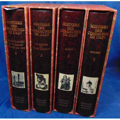 Brunet guy : Histoire des communes de l'Ain (Grande encyclopédie de l'Ain) 4 volumes...