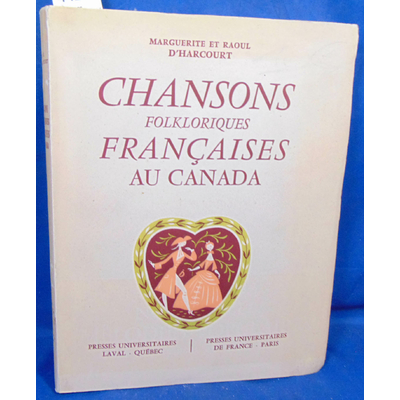 Harcourt  : Chansons Folkloriques Françaises au Canada...