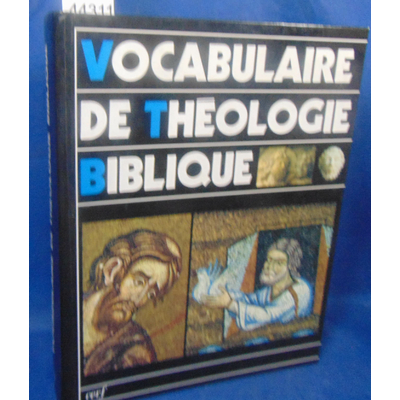 Léon-Dufour  : Vocabulaire de théologie biblique...