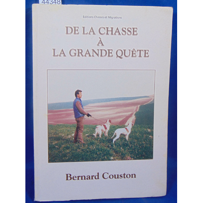 Couston  : De la chasse à la grande quete...