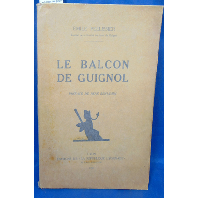 Pellissier Émile : Le balcon de guignol...