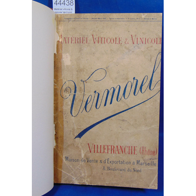 : Matériel viticole & vinicole Vermorel ,Catalogue 1895...