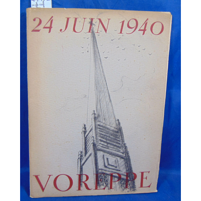 Caillot  : 24 juin 1940 Voreppe...