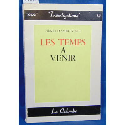 Amfreville  : Les temps à venir...