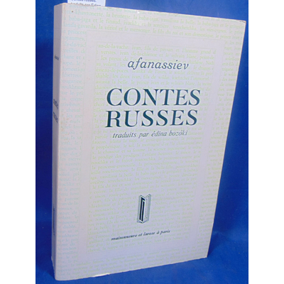 Afanassiev  : Contes russes. traduits par Edina Bozoki...