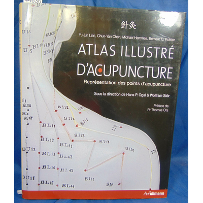 Lian  : Atlas illustré d'acupuncture. Représentation des points d'acupuncture...