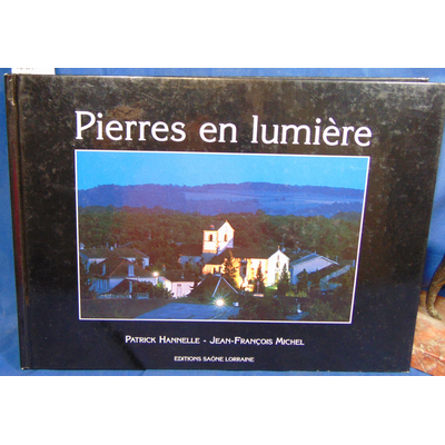 Hannelle Jean Francois : "Pierres En Lumiere"...