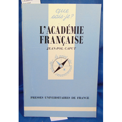 Caput  : L'Académie française...