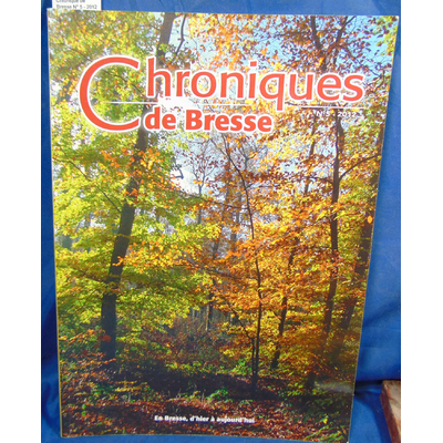 : Chronique de Bresse N° 5 - 2012...