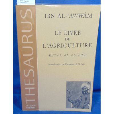 Awwâm  : Le livre de l'agriculture...
