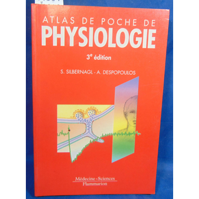 Silbernagl  : Atlas De Poche De Physiologie...
