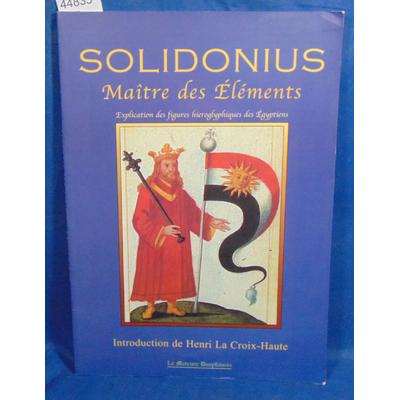 Croix-Haute  : Solidonius. Manuscrit alchimique XVIIIe s....