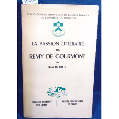 Uitti  : La passion littéraire de Remy de Gourmont...