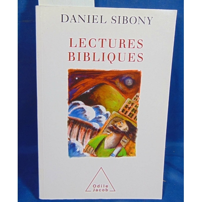Sibony Daniel : Lectures bibliques...