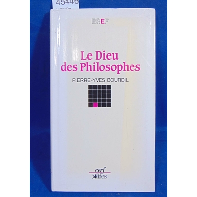Bourdil Pierre-Yves : Le Dieu Des Philosophes...