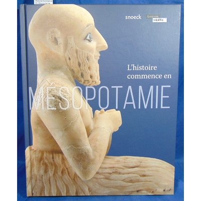 thomas Ariane : Histoire Commence En Mesopotamie ...