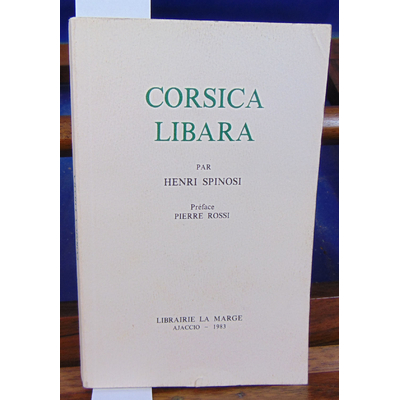 Spinosi Librairie La : Corsica Libra...