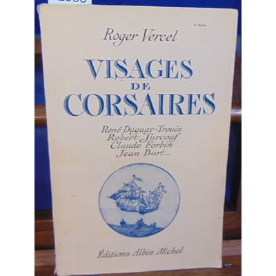 Vercel Roger : Visages de corsaires...