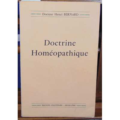 Bernard  : Doctrine Homéopathique...