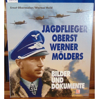 Obermaler  : Jagdflieger oberst...